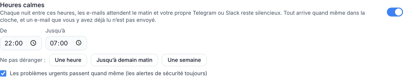 Heures calmes, ne pas déranger et absence